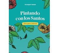 Pintando con los Santos: Libro para Colorear