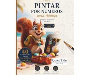 Pintar por números para adultos 2: Imagenes divertidas y originales