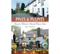 Pints and Pulpits: Devon's Historic Church House Inns