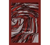 Pinwheel (New Issues Poetry & Prose)