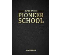 Pioneer School Class of 2025: JW Pioneer Service School Notebook for Jehovah’s Witnesses to Record Notes & Reflections