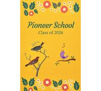 Pioneer School Class of 2026: JW Journal for Note Taking | Lined Notebook for Jehovah’s Witnesses p