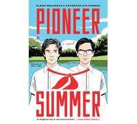Pioneer Summer : A Novel