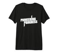 Pioneering Progress Premium T-Shirt