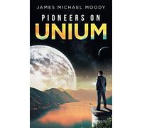 Pioneers on Unium