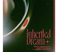 Piotr Lemanczyk electric band feat. Leszek Mozdzer - Piotr Lemanczyk electric band feat. Leszek Mozdzer - Inherited Dream
