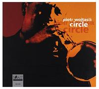 Piotr Wojtasik - CIRCLE