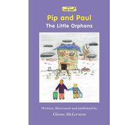 Pip and Paul: The Little Orphans