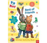 Pip and Posy: Best of Friends: (Pip and Posy TV Tie-In)