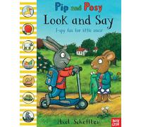Pip and Posy: Look and Say: (Pip and Posy)