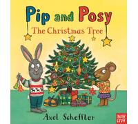 Pip and Posy: The Christmas Tree by Camilla Reid (Hardcover 2018)