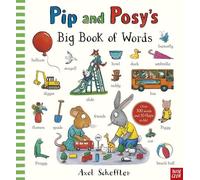 Pip and Posy's Big Book of Words: (Pip and Posy)