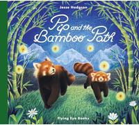 Pip and the Bamboo Path: 1