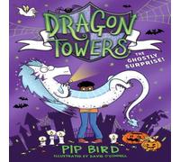 Pip Bird Dragon Towers: The Ghostly Surprise Paperback Book Pip Bird Multicolor