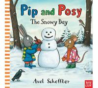 PIP & POSY THE SNOWY DAY by Camilla Editorial Director Reid Paperback Self Help