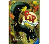 Pip rettet den Wald