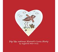 Pip the Curious Plover's Love Story