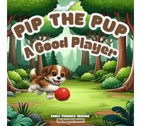 Pip the Pup: A Good Player