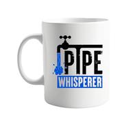 Pipe Whisperer 11oz Mug - Funny Gift for Plumbers, Sarcastic Coffee Mug for Handymen, Plumbing Humor, Unique Birthday Present for the DIY Enthusiast, Father's Day Gift for Dad Who Fixes Everything