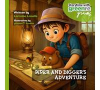 Piper and Digger Adventures: Storytime with greenre grams