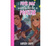 Piper Diaz Wants to be a Popstar