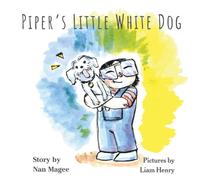 Piper's Little White Dog