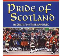 Pipes & Drums Of Leanisch - Pride of Scotland: the Greatest Scottish Bagpipe Music