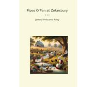 Pipes O'Pan at Zekesbury (Classic Books)