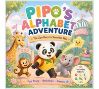 Pipo’s Alphabet Adventure: The Zoo Race to Save the Star (R-Y)