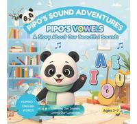 Pipo’s Sound Adventure: Tagalog Vowels