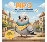 Pipo: The Little Guardian