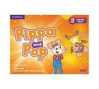 Pippa and Pop Level 2 Activity Book – British English – Cambridge University Press