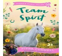 Pippa Funnell Team Spirit Paperback Book Pippa Funnell Multicolor