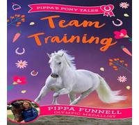 Pippa Funnell Team Training Paperback Book Pippa Funnell Multicolor