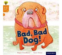 Pippa Goodhart Oxford Reading Tree Story Sparks: Oxford Level 6: Bad, Bad Dog Book Pippa Goodhart Multicolor