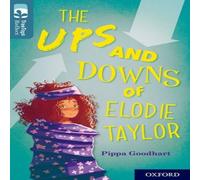 Pippa Goodhart Oxford Reading Tree TreeTops Reflect: Oxford Level 19: The Ups and Pippa Goodhart Multicolor