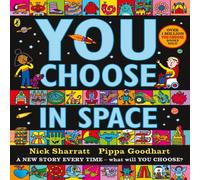 Pippa Goodhart You Choose in Space Paperback Book Pippa Goodhart Multicolor