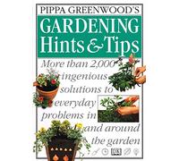 Pippa Greenwood's Gardening Hints & Tips