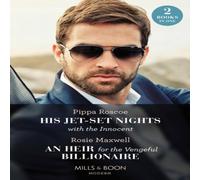 Pippa Roscoe His Jet-Set Nights With The Innocent / An Heir For The Vengeful Pippa Roscoe Multicolor