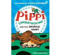 Pippi Longstocking and the Snirkle Hunt