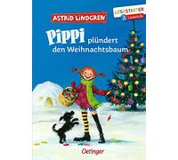 Pippi plündert den Weihnachtsbaum: Lesestarter. 3. Lesestufe