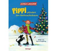 Pippi plundert den Weihnachtsbaum, Lindgren, Engelking, Kapoun 9783789112096.