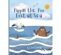 Pippin the Poo Lost at Sea (Pippin the poo's adventures)