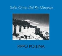Pippo Pollina - On The Footsteps Of The King Minos