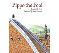 Pippo the Fool (Junior Library Guild Selection (Charlesbridge Paper))
