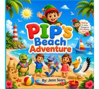 PIP'S Beach Adventure: Find PIP at the Seashore! (PIP'S Adventures)