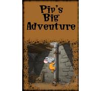 Pip's Big Adventure
