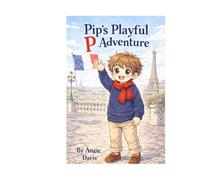 Pip's Playful P Adventure (The Alphabet Adventure Series)