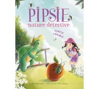 Pipsie, Nature Detective: Turtle Trouble