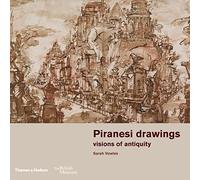 Piranesi drawings: visions of antiquity: 12 (British Museum)